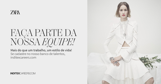 Zara: Dress for Success – Oportunidades de Emprego à Espera!
